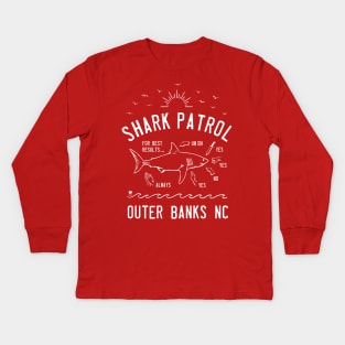 Beach Shark Patrol - Outer Banks NC - White Kids Long Sleeve T-Shirt